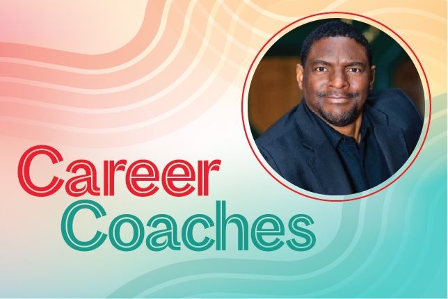 Colorful graphic reading ''Career Coaches'' with a circular photo of a person in a dark jacket on the right side